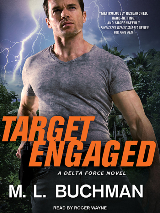 Title details for Target Engaged by M. L. Buchman - Available